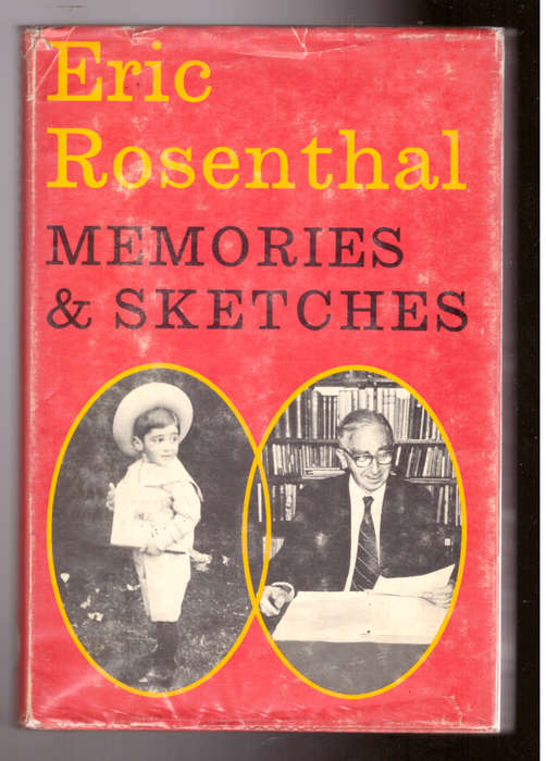 Eric Rosenthal Memories & Sketches
