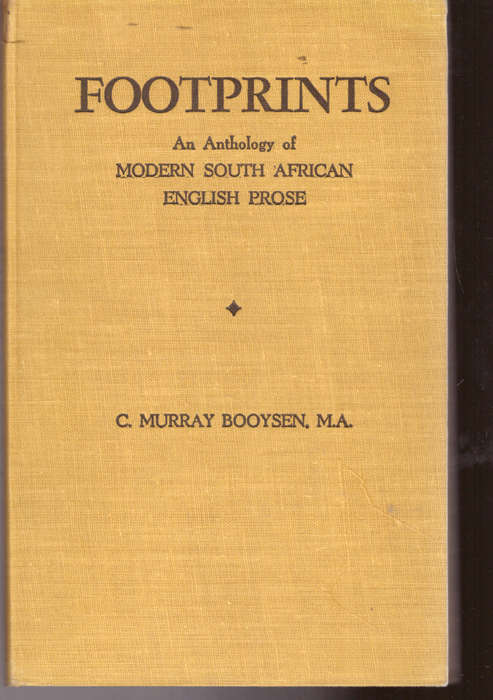 Footprints An Anthology of Modern South African English Prose