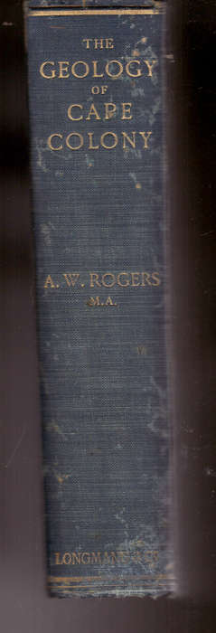 An Introduction to the Geology of Cape Colony & A Chapter on the Fossil Reptiles of the Karroo