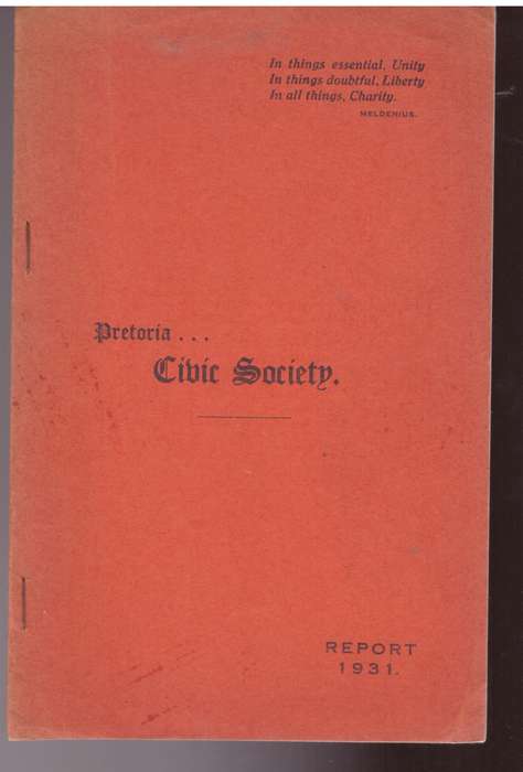 Pretoria...Civic Society, report 1931