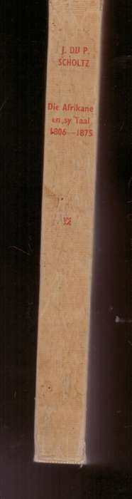 Die Afrikaner en sy taal, 1806-1875