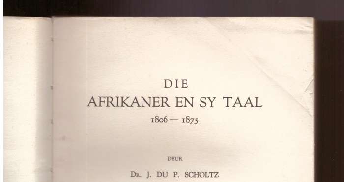 Die Afrikaner en sy taal, 1806-1875