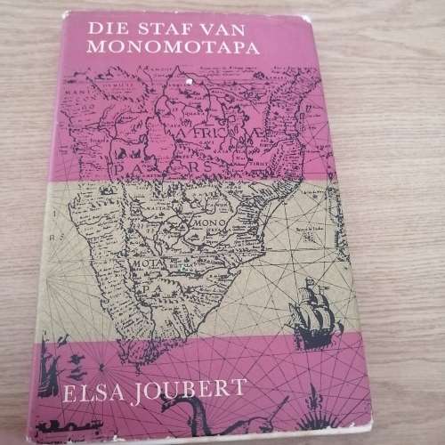 Die Staf van Monomotapa : Elsa Joubert