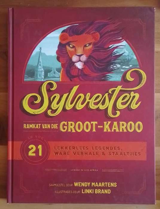 Sylvester, ramkat van die Groot-Karoo - saamgestel deur Wendy Maartens