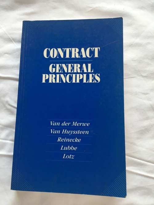 Contract General Principles van der Merwe, Van Huyssteen Reinecke et al 1993