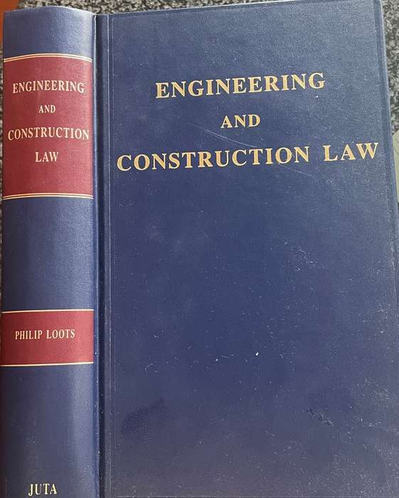 `Engineering and Construction Laws` by Philip Loots
