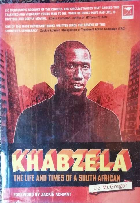 Khabzela the life and times of a South African - Liz McGregor