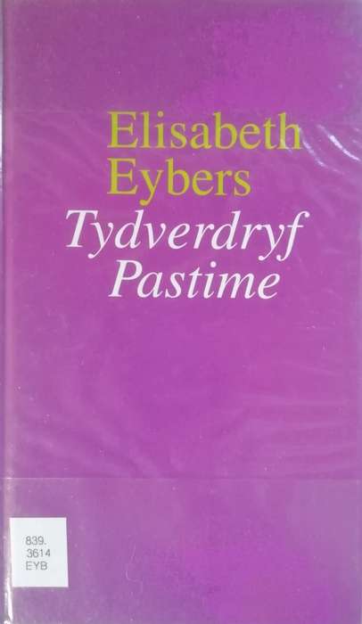 Tydverdryf Pastime - Elisabeth Eybers