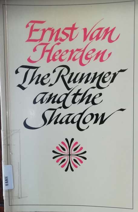The Runner and The Shadow - Ernst van Heerden