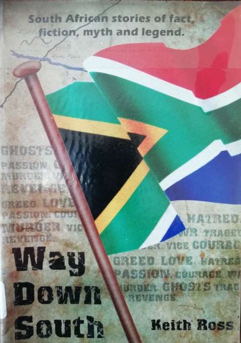 Way Down South by Keith Ross