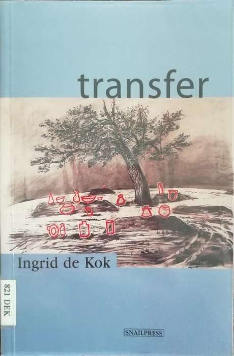 Transfer / Ingrid de Kok