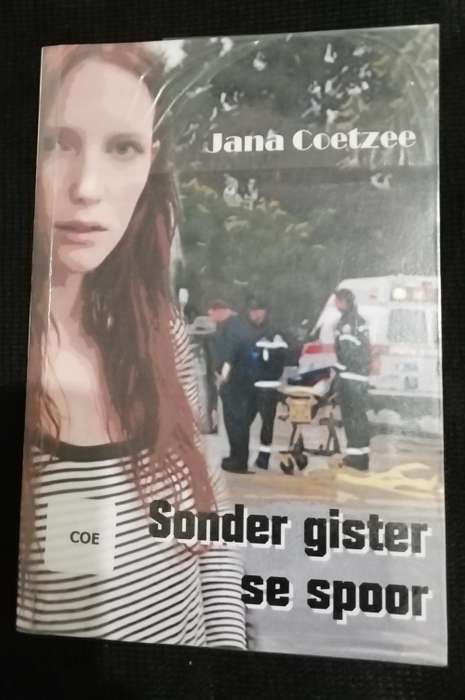Sonder gister se spoor / Jana Coetzee