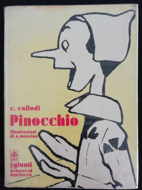 pinocchio by c. collodi (illustrazioni di a. mussino 1971)