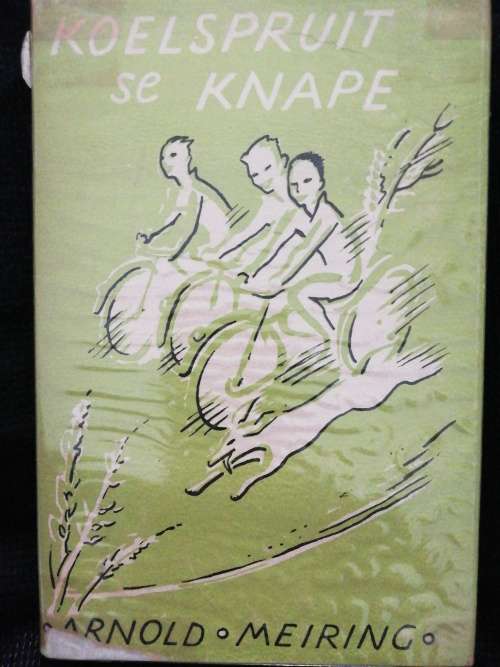 KOELSPRUIT se KNAPE / Arnold Meiring (1956)