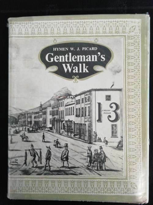 Gentleman`s Walk / Hymen W. J. Picard