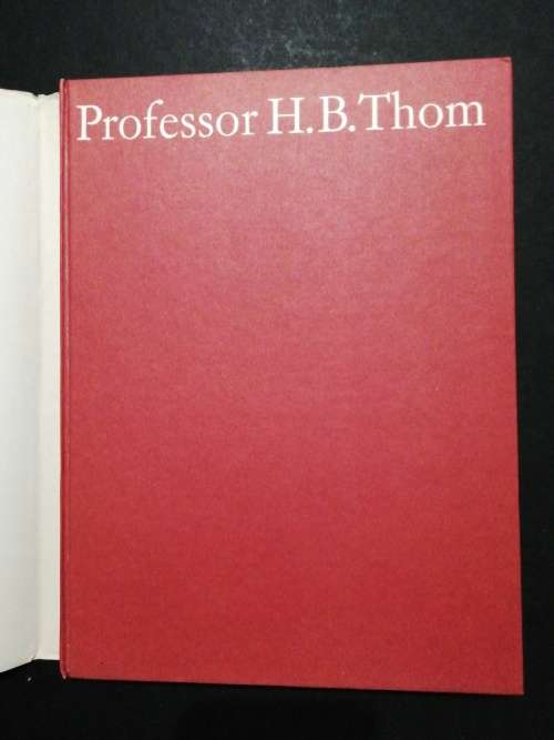 Professor H.B. Thom / D.J. Kotze