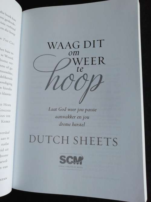 Waag dit om Weer te hoop  /  Dutch Sheets