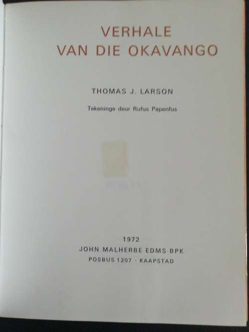 Verhale van die Okavango / Thomas J. Larson