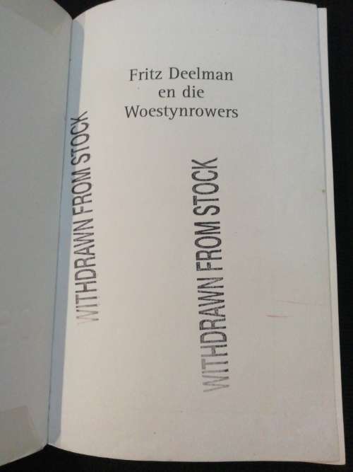 Fritz Deelman en die Woestynrowers / Leon Rousseau
