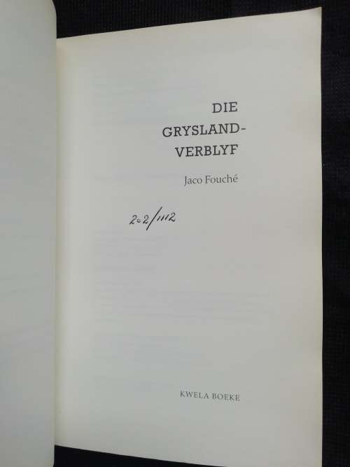 Die Grysland-verblyf / Jaco Fouche