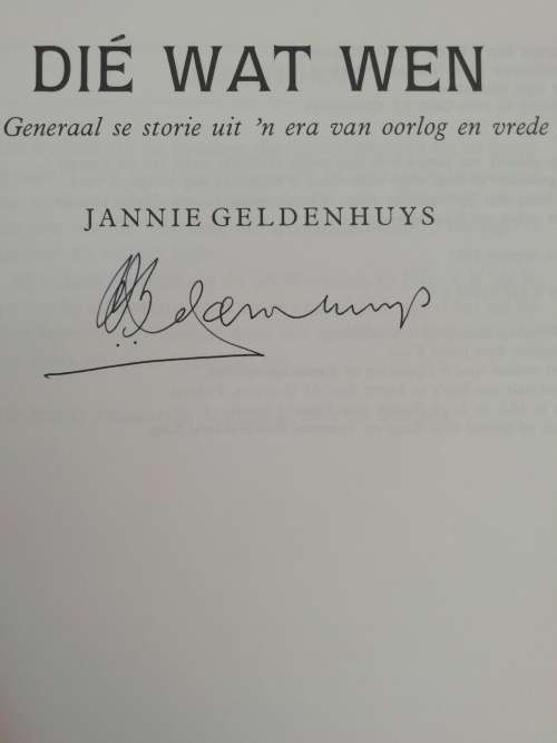 Die wat wen / Jannie Geldenhuys (Geteken)