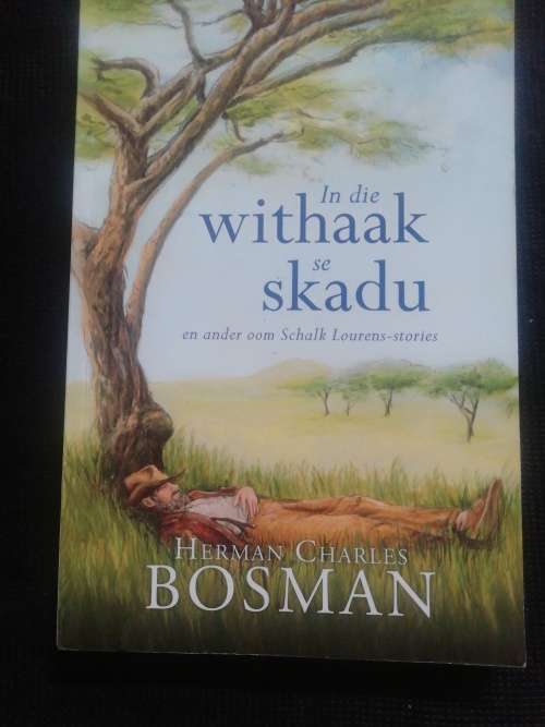 In die withaak se skadu / Herman Charles Bosman