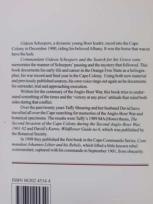 Commandant Gideon Scheepers and the search for his grave / Taffy & David Shearing