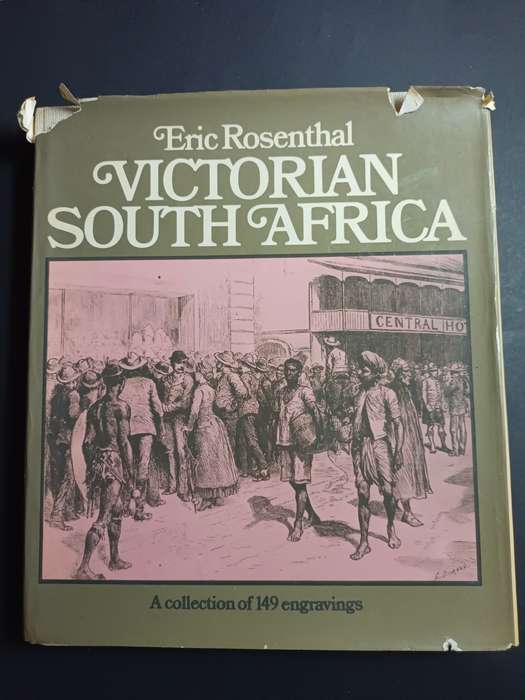 Victorian South Africa by Eric Rosenthal