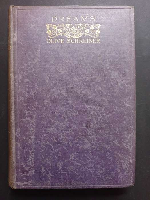 Dreams / Olive Schreiner (1905)