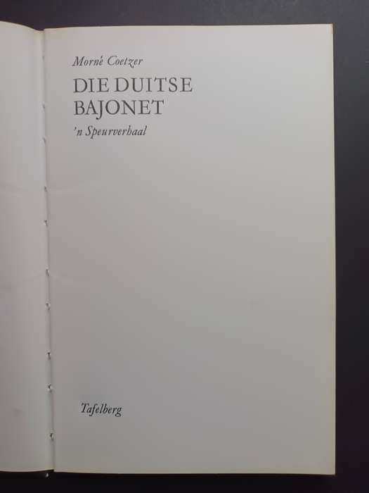 DIE DUITSE BAJONET / MORNE COETZER
