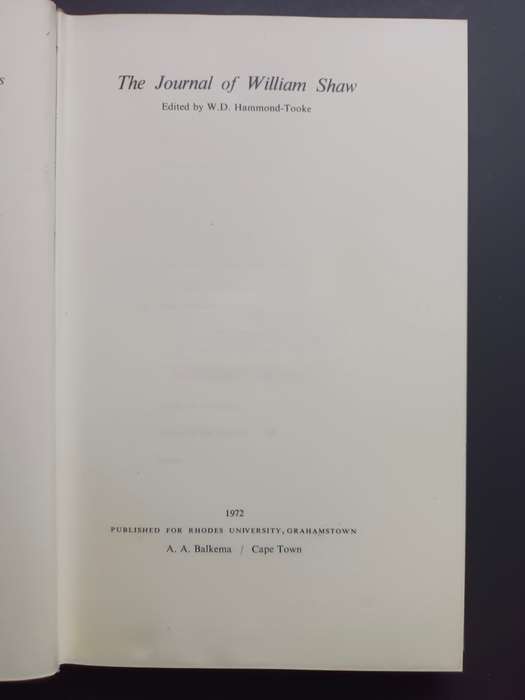 The Journal of William Shaw: Edited by W. D. Hammond-Tooke