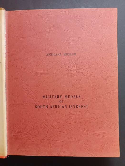 AFRICANA MUSEUM: MILITARY MEDALS OF SOUTH AFRICAN INTEREST
