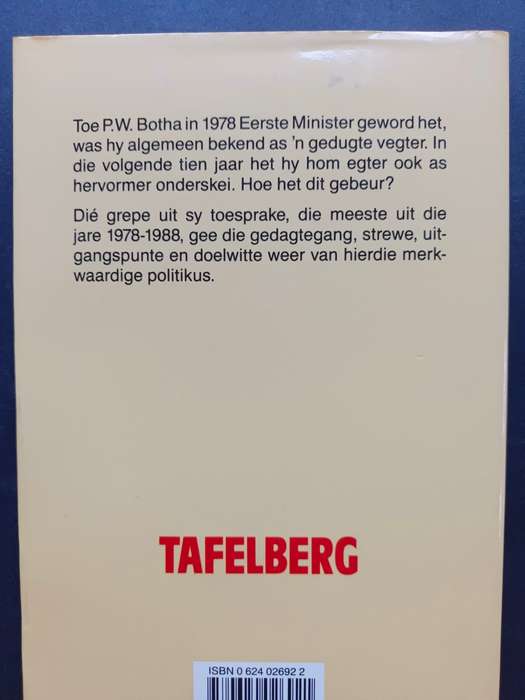 Vegter en Hervormer, Grepe uit die Toesprake van P.W. Botha / J.J.J. Scholtz