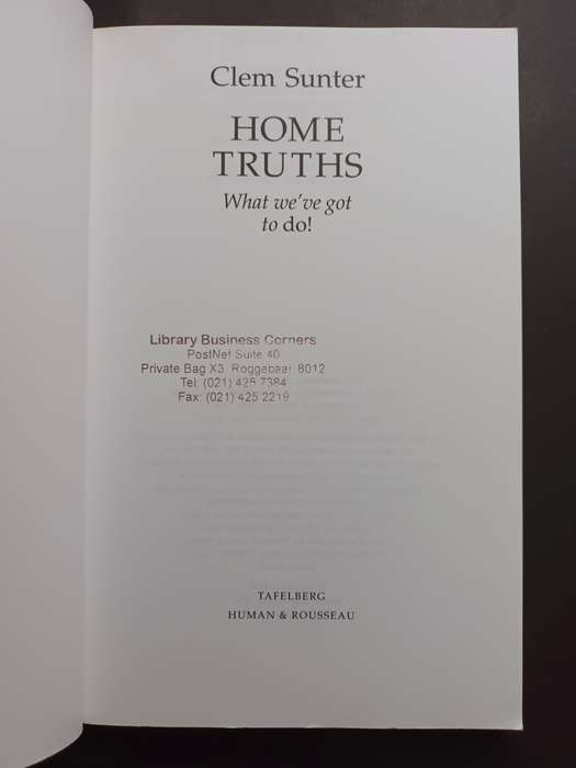 Home Truths: What we`ve got to do! / Clem Sunter