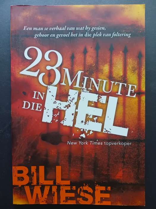 23 Minute in die Hel / Bill Wiese
