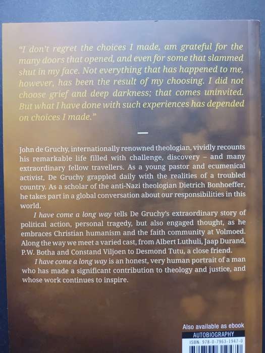 I HAVE COME A LONG WAY / John W. de Grunchy