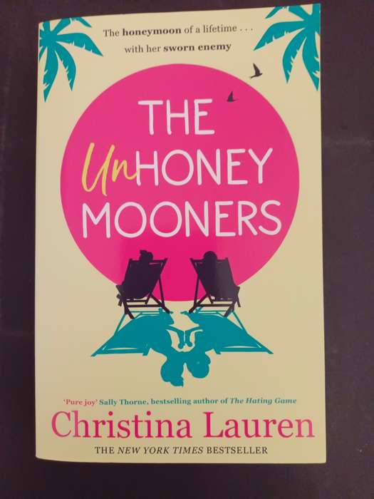 The UNHONEYMOONERS / Christina Lauren