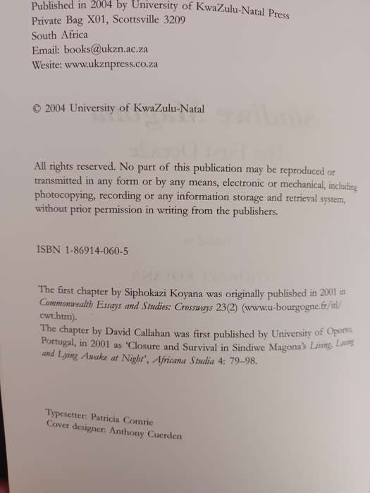 SINDIWE MAGONA: THE FIRST DECADE / Edited by Siphokazi Koyana