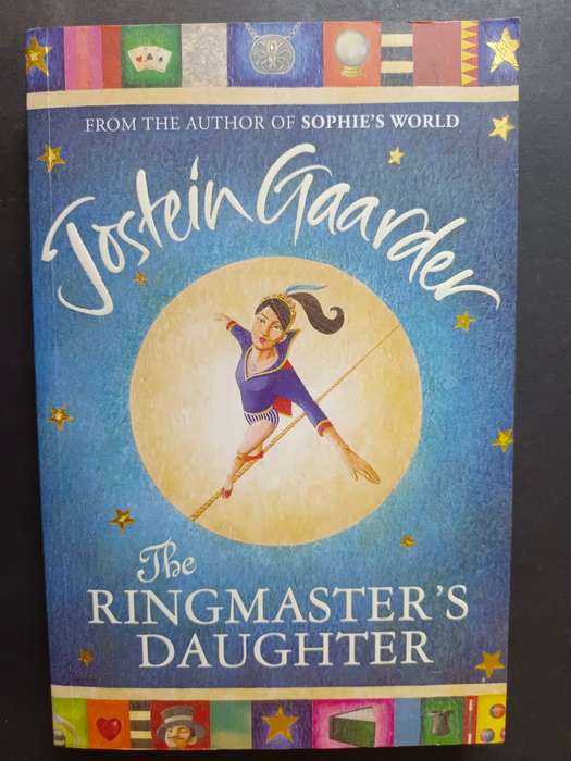 The Ringmaster`s Daughter / Jostein Gaarder