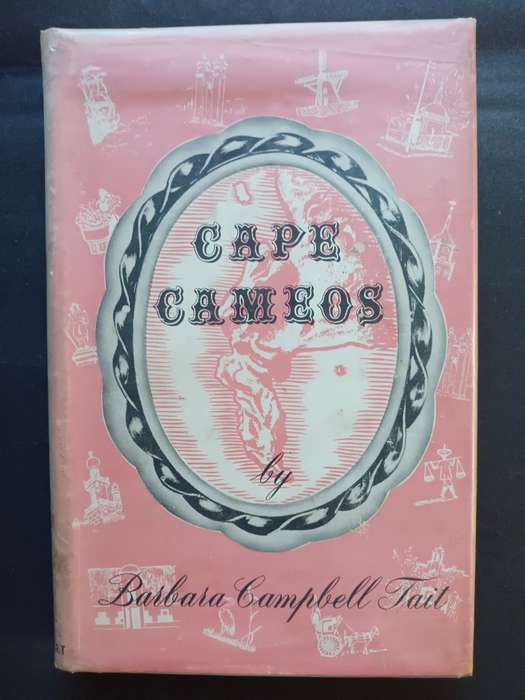 CAPE CAMEOS / Barbara Campbell Tait