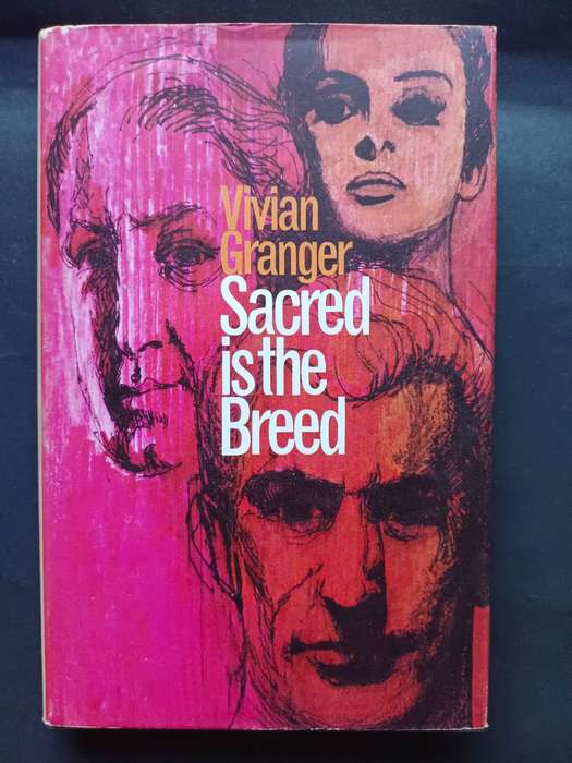 Sacred is the Breed / Vivian Granger