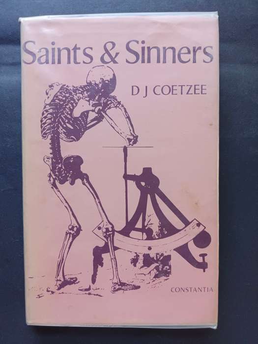 Saints & Sinners / D. J. Coetzee