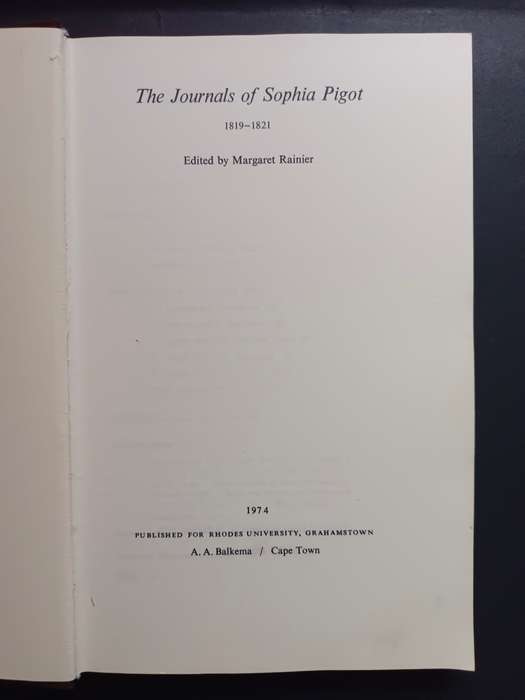 Journals of Sophia Pigot / Edited by Margaret Rainier