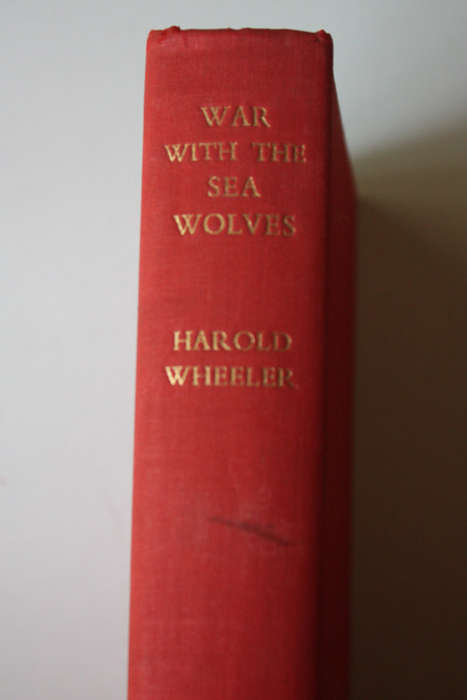War with the Sea Wolves by Harold Wheeler