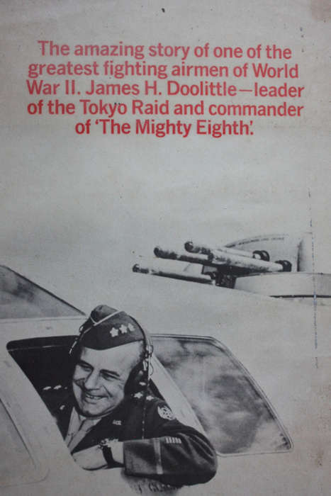 Bomber Commander: The Life of James H Doolittle by Lowell Thomas and Edward Jablonski