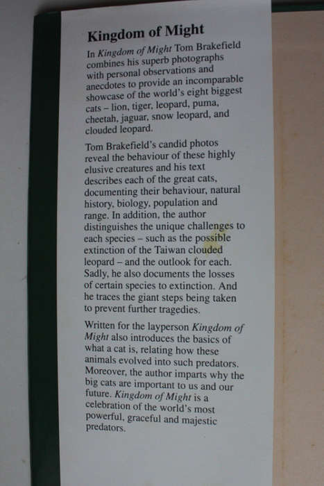 Kingdom of Might: The World`s Big Cats by Tom Brakefield
