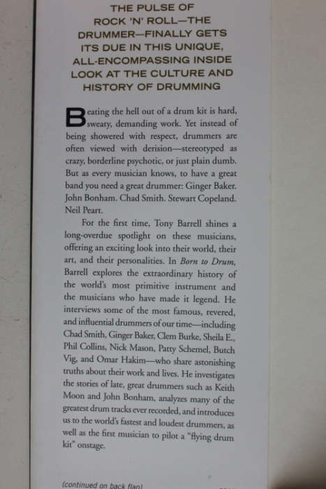 Born To Drum: The Truth about the World`s Greatest Drummers by Tony Barrell