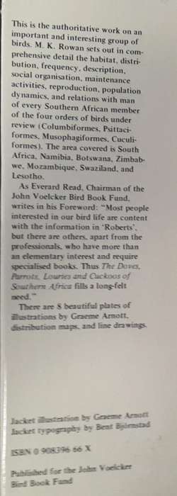The Doves, Parrots, Louries and Cuckoos of Southern Africa - M.K. Rowan