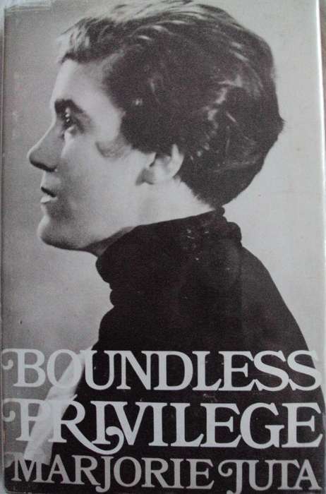 Boundless Privilege - Marjorie Juta: Signed Copy