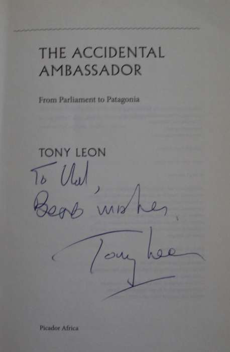 The Accidental Ambassador - From Parliament to Patagonia - Signed Copy